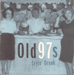 Cryin' Drunk