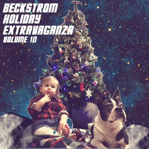 Beckstrom Holiday Extravaganza Volume X