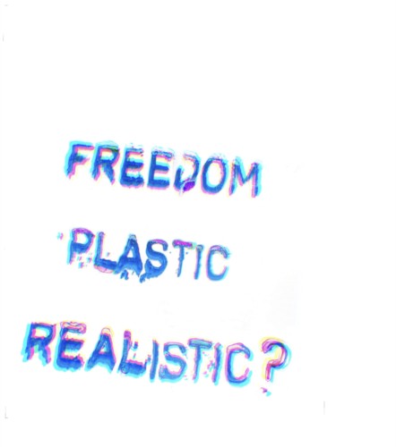 Freedom Plastic Realistic?