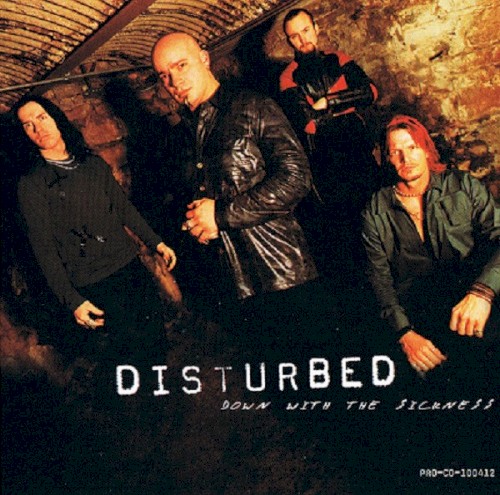 Down With the Sickness