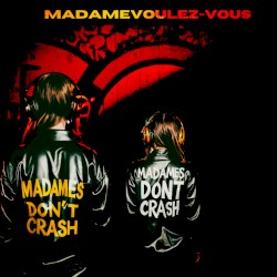 MadameVoulezVous (ARPRAXIS Remix)