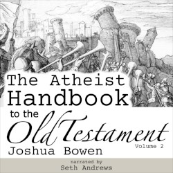 The Atheist Handbook to the Old Testament, Volume 2