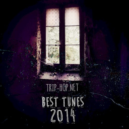 Trip-Hop.net Best Tunes 2014