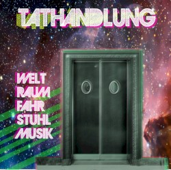 Weltraumfahrstuhlmusik