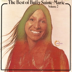 The Best of Buffy Sainte-Marie, Vol. 2