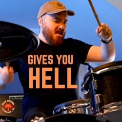 Gives You Hell
