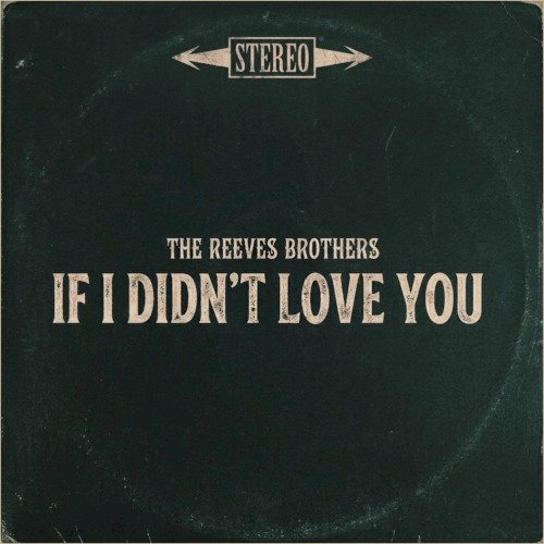 If I Didn’t Love You