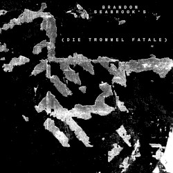 Die Trommel Fatale