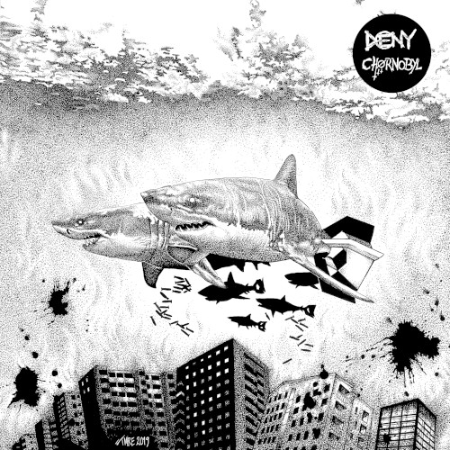 Deny / Chørnobyl