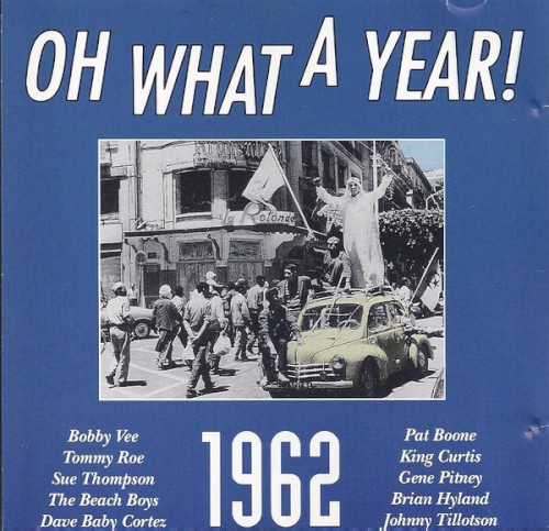 Oh What a Year! 1962