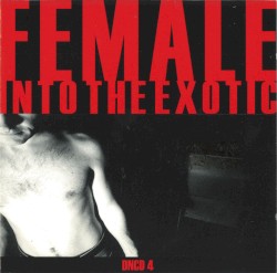 Into the Exotic