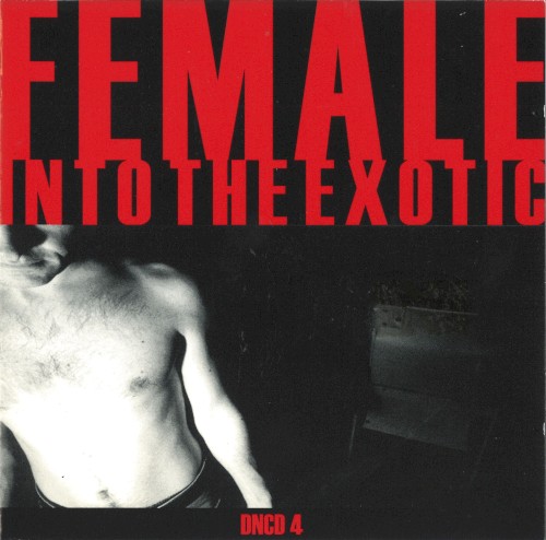 Into the Exotic