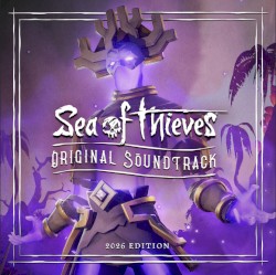 Sea of Thieves Original Soundtrack - 2026 Edition