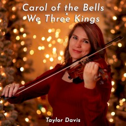 Carol of the Bells x We Three Kings (Violin Instrumental)