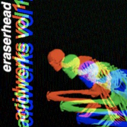 Acidwerks Vol. I