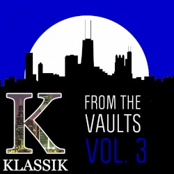 From the Vaults Vol. 3
