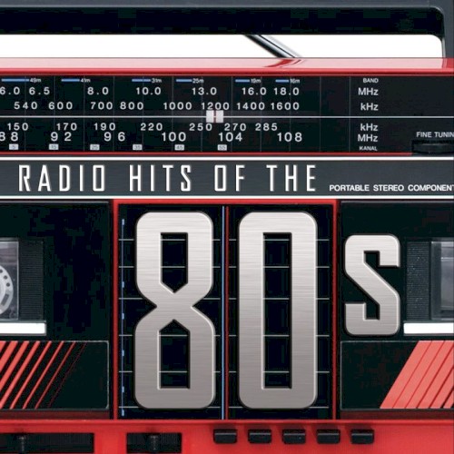 Radio Hits of the ’80s