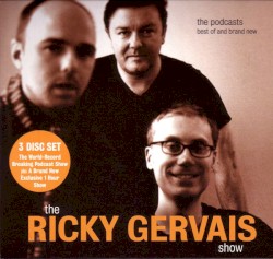 The Ricky Gervais Show