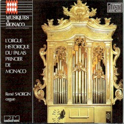 L'Orgue Historique Du Palais Princier De Monaco