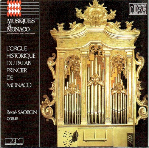 L'Orgue Historique Du Palais Princier De Monaco