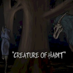 Creature of Habit