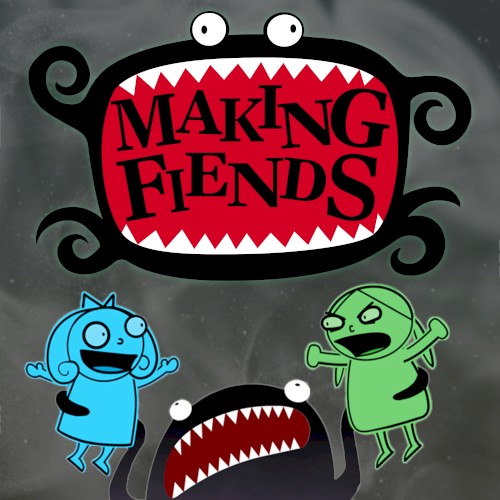 Making Fiends (Original Soundtrack)