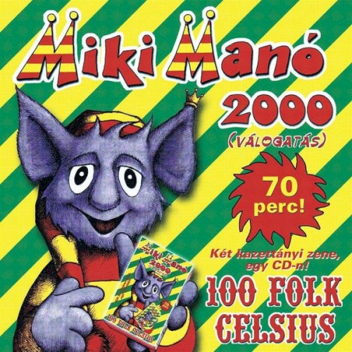 Miki Manó 2000 (Válogatás)