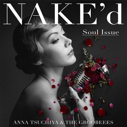 NAKE'd -Soul Issue-