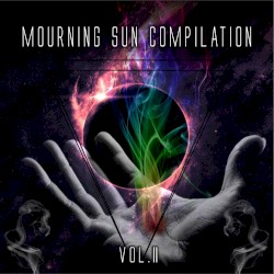 Mourning Sun Compilation - Vol II