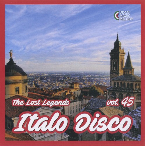 Italo Disco: The Lost Legends, Vol. 45