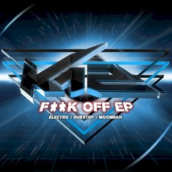 F**k Off EP
