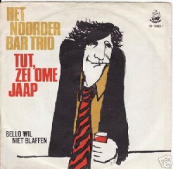 Tut zei ome Jaap / Bello wil niet blaffen