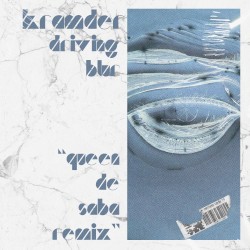 Driving Blur (Queen de Saba Remix)