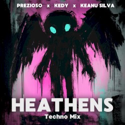 Heathens (Techno Mix)
