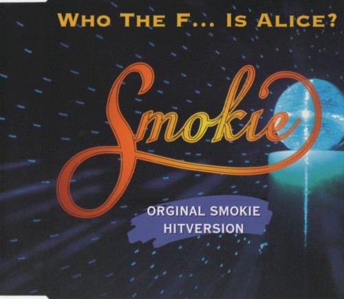 Who the F... Is Alice?