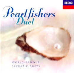 Pearl Fishers Duet: World-Famous Operatic Duets