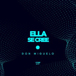Ella Se Cree