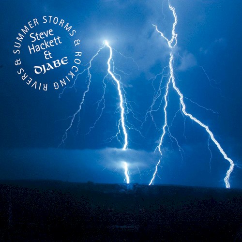 Summer Storms & Rocking Rivers