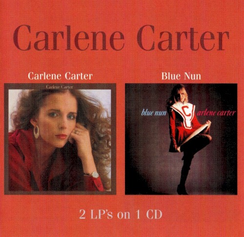 Carlene Carter / Blue Nun
