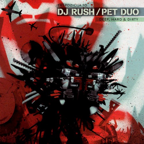 Ekspozicija 10: Deep, Hard & Dirty