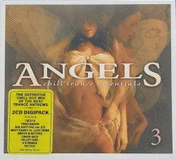 Angels: Chill Trance Essentials 3