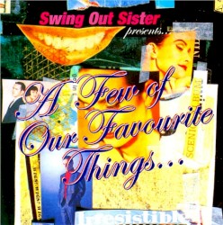 Swing Out Sister Presents...A Few Of Our Favourite Things