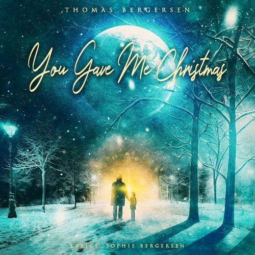 You Gave Me Christmas