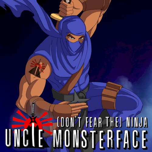 (Don't Fear the) NINJA