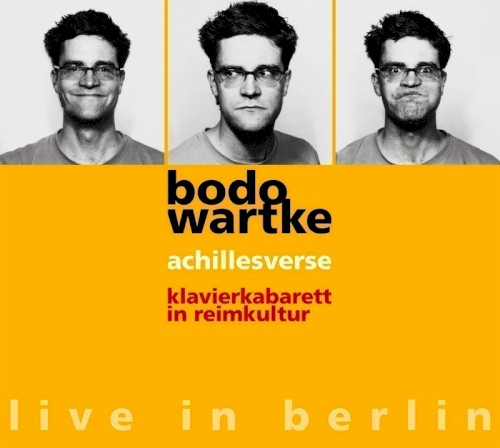 Achillesverse: Klavierkabarett in Reimkultur - Live in Berlin