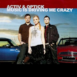 Music Is Driving Me Crazy