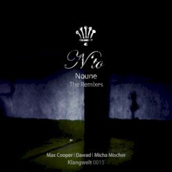 Noune The Remixes