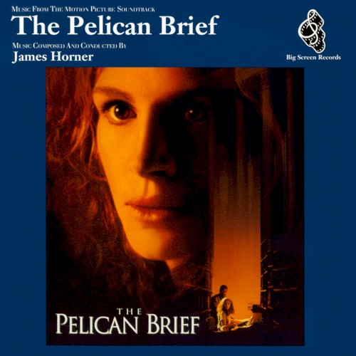 The Pelican Brief: Music From the Motion Picture Soundtrack