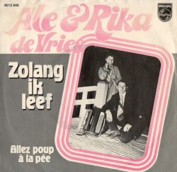 Zolang ik leef / Allez poup à la pée