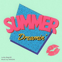 Summer Dreamin’